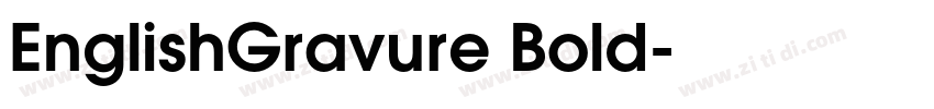 EnglishGravure Bold字体转换 EnglishGravure Bold字体转换